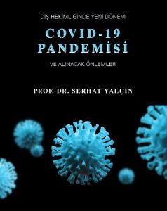 Diş Hekimliğinde Covid-19 Pandemisi Kitabı
